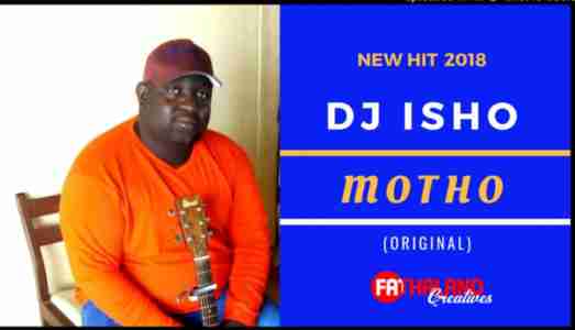 DJ Isho Motho mp3 download