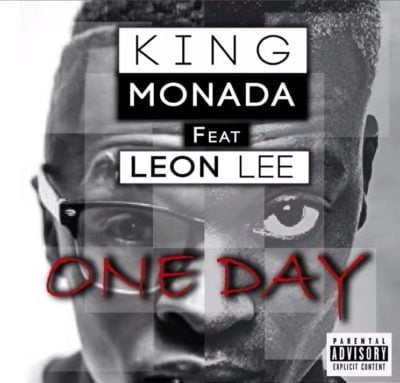 King Monada One Day ft. Leon Lee mp3 download