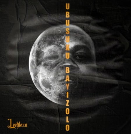 Leehleza – Sick Note ft. Dj Sumbody mp3 download