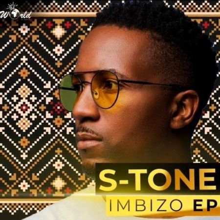 S-Tone – Imbizo EP zip mp3 downoad